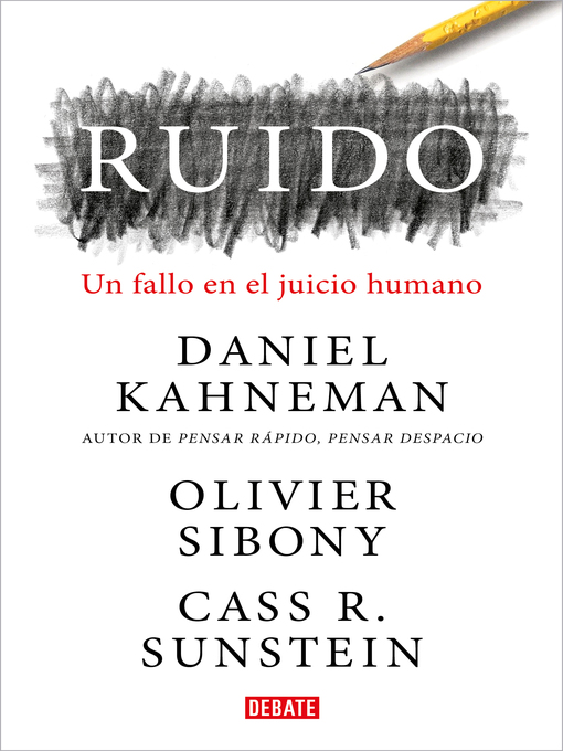 Title details for Ruido by Daniel Kahneman - Wait list